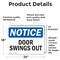 Signmission Door Swings Out, 24 in W x Rectangle, Vinyl Decal OS-2PACK-NS-D-1824-L-11523 - alternate 4